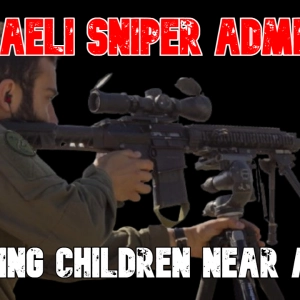 Israeli Sniper Admits to Killing Children Near Aid Site