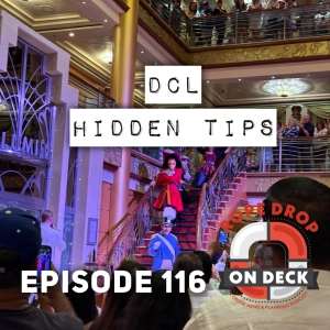 RDOD 116: Disney Cruise Secrets Even Frequent Sailors Miss