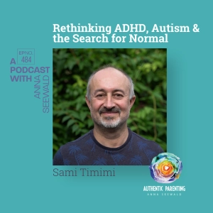 Are We Over-Diagnosing Our Kids? Rethinking ADHD, Autism, and the Search for Normal