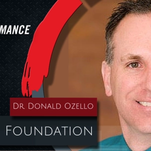 132. Fixing the Foundation with Dr. Donald Ozello