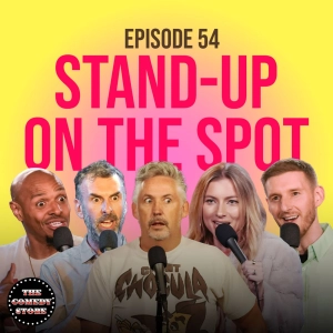 54: SOTS: Harland Williams, Tony Baker, Annie Lederman, Matt Braunger & Jeremiah Watkins | Ep 54