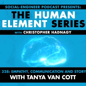 Ep. 328 - Human Element Series - Empathy Communication and Storytelling with Tanya Van Cott