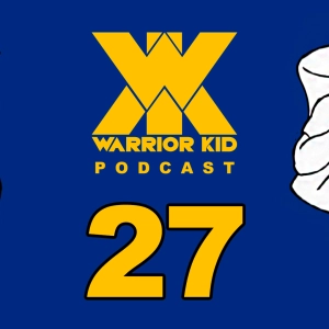 27: Warrior Kid Podcast. Ask Uncle Jake w/ Navy SEAL, Jason Gardner