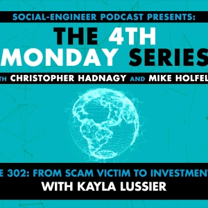 Ep. 302 - The 4th Monday Series - From Scam Victim to Investment Guru with Kayla Lussier