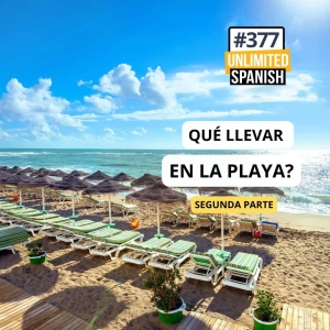 #377: Qué llevar en la playa (parte 2)