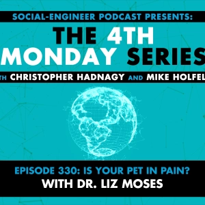 Ep. 330 - The 4th Monday Series - Is Your Pet In Pain? with Dr. Liz Moses