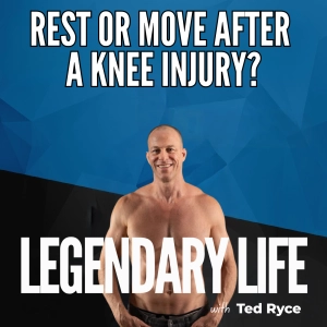 670: The R3 Method: Should You Rest Or Keep Moving After A Knee Injury? Use This Simple Rule - Part 3