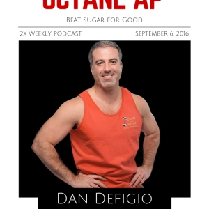 170. Beat Sugar for Good with Dan Defigio