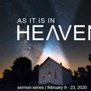 As it is in Heaven - "Heaven in Real"