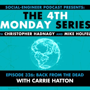 Ep. 326 - The 4th Monday Series - Back From The Dead with Carrie Hatton