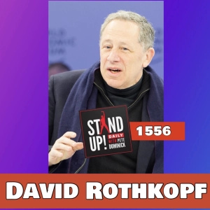 1556 David Rothkopf + News and Clips