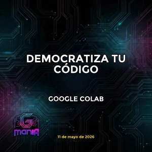 Google Colab | Comparte tu código sin programación