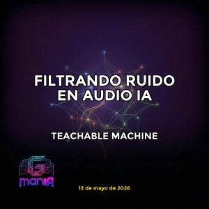 Teachable Machine | Entrena IA de audio sin código y filtra ruido