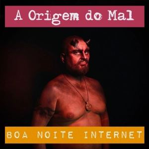 A Origem do Mal
