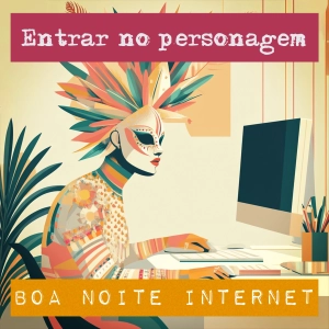 Como não entrar no personagem