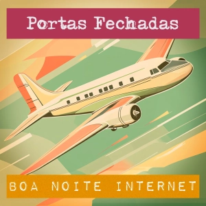 Portas Fechadas: os bastidores