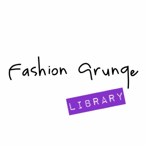 Fashion Grunge Library