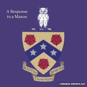 A Response to a Mason