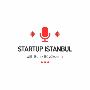 Startup Istanbul Podcast