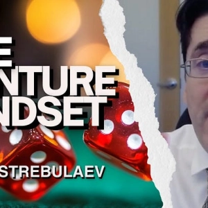 The Venture Mindset