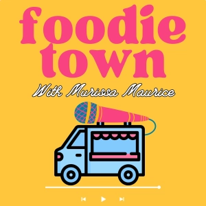 Foodie Town Podcast