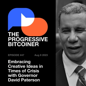 TPB47 - Embracing Creative Ideas in Times of Crisis with Governor David Paterson