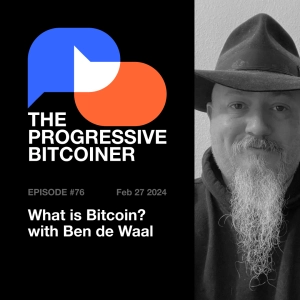 TPB76 - What is Bitcoin? with Ben de Waal
