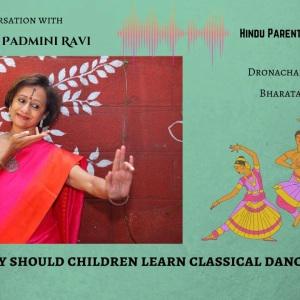 Ep38: Classical Arts - Bharatanatyam