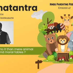 Ep.47: The Panchatantra - Beyond Animal Stories