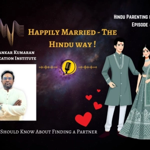 Ep. 49: Happily Married - The Hindu Way!