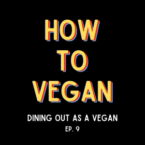 Dining Out As A Vegan