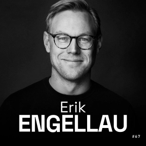 #67 - Erik Engellau - Norrsken Launcher - Turning World-Class Research into World-Class Companies