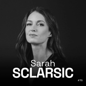 #75 - Sarah Sclarsic - Voyager Ventures - Electrification Is the New Default