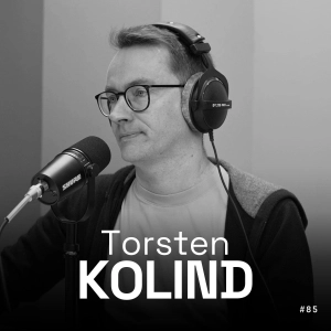 #85 - Torsten Kolind - Underground Ventures - What It Takes to Make Geothermal Global