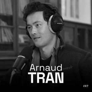 #87 - Arnaud Tran - Voltaback - Charging Is the Real Bottleneck to Electrification