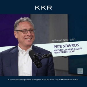 🎥 KKR’s Pete Stavros - a culture of ownership - live from AGM’s RIA Field Trip