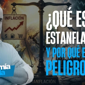 📉 ¿Qué es la estanflación y por qué es tan peligrosa?⚠️