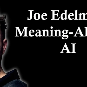 Joe Edelman: Meaning-Aligned AI