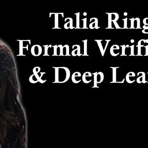 Talia Ringer: Formal Verification and Deep Learning