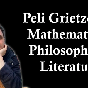 Peli Grietzer: A Mathematized Philosophy of Literature