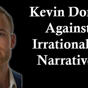 Kevin Dorst: Against Irrationalist Narratives