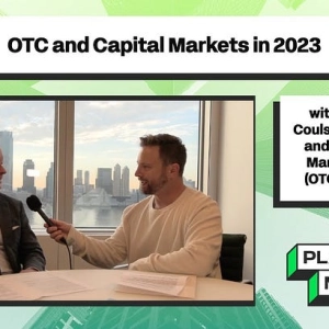 OTC and Capital Markets in 2023 with Cromwell Coulson, President and CEO of OTC Markets Group (OTCQX: OTCM)