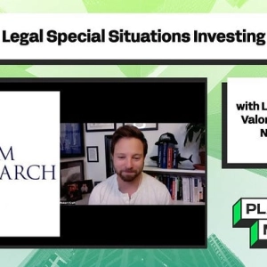 Legal Special Situations Investing with Lionel, Editor of Valorem Research Newsletter