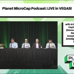 Planet MicroCap Podcast: LIVE in VEGAS! with Artem Fokin (Caro-Kann Capital), Ben Claremon (Devonshire Partners), Sam Namiri (Ridgewood Investments), Michael Liu (Intelligent Fanatics Capital)