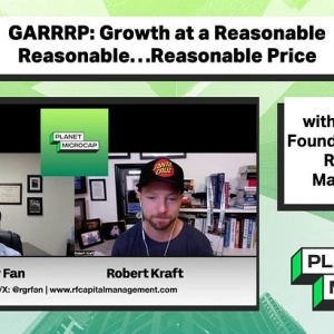 GARRRP: Growth at a Reasonable Reasonable…Reasonable Price with Roger Fan, Founder and CIO of RF Capital Management