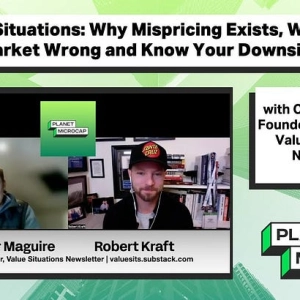 Special Situations: Why Mispricing Exists, Why is the Market Wrong and Know Your Downside with Conor Maguire, Founder and Editor of the Value Situations Newsletter