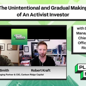The Unintentional and Gradual Making of An Activist Investor with Denver Smith, Managing Partner & Chief Investment Officer at Carlson Ridge Capital