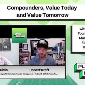 Compounders, Value Today, and Value Tomorrow with Balkar Sivia, Founder & Portfolio Manager at White Falcon Capital Management