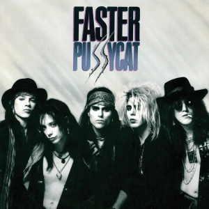 Faster Pussycat | 80s Metal Album Review