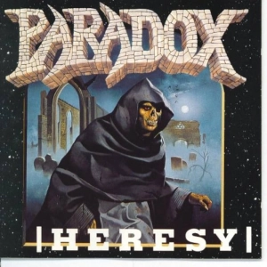 Paradox - Heresy | 80s Metal Revisited